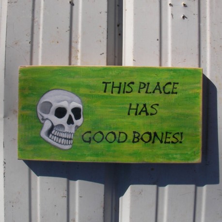 Original Skull Painting This Place Has Good Bones Sign Folk Art Halloween Spooky Goth Wall Art Halloween Decor